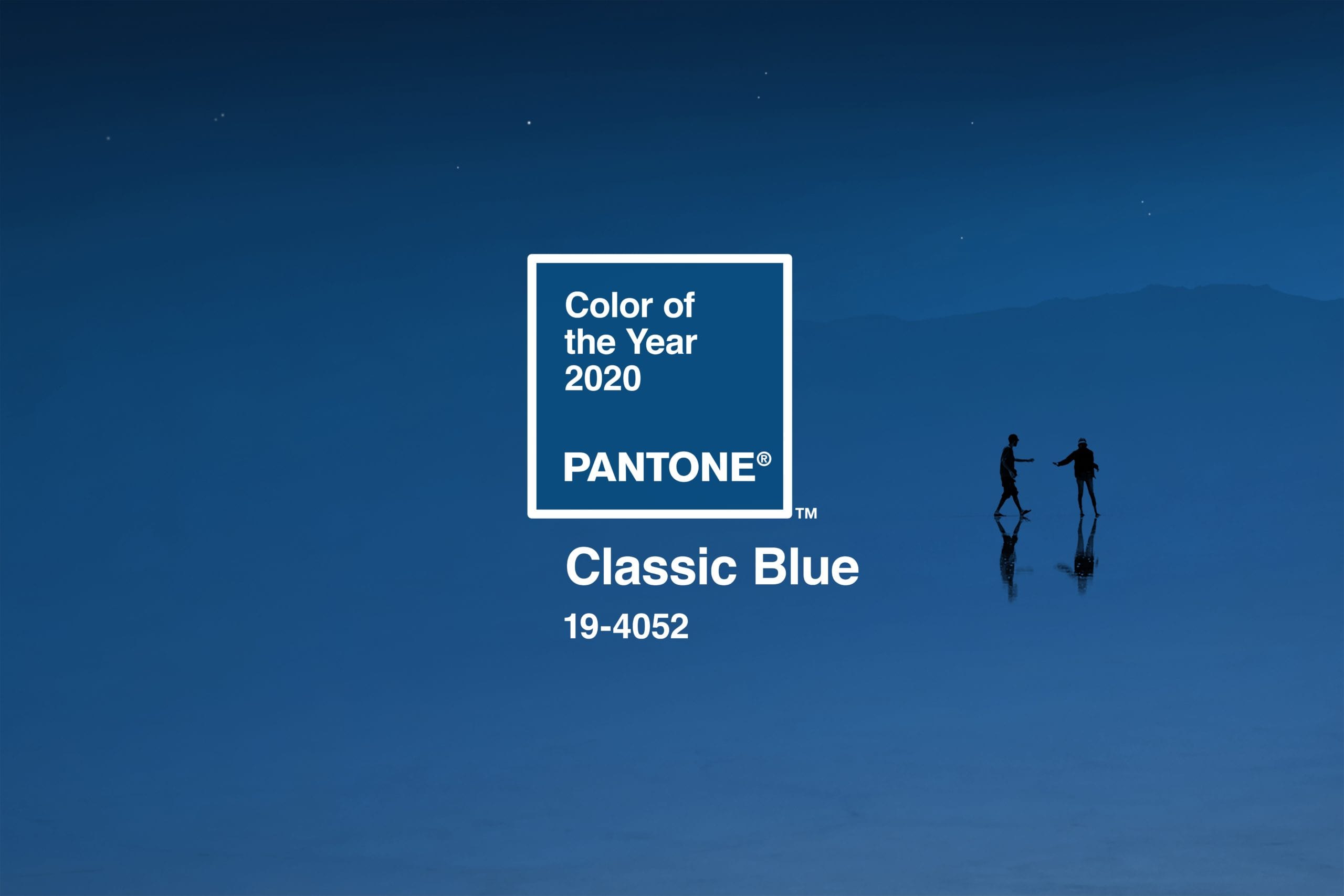 Pantone 2020 Color of the Year is… PANTONE 19-4052 Classic Blue