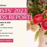 Florists’ 2023 Trends Report: Sneak Peek Webinar September 21st